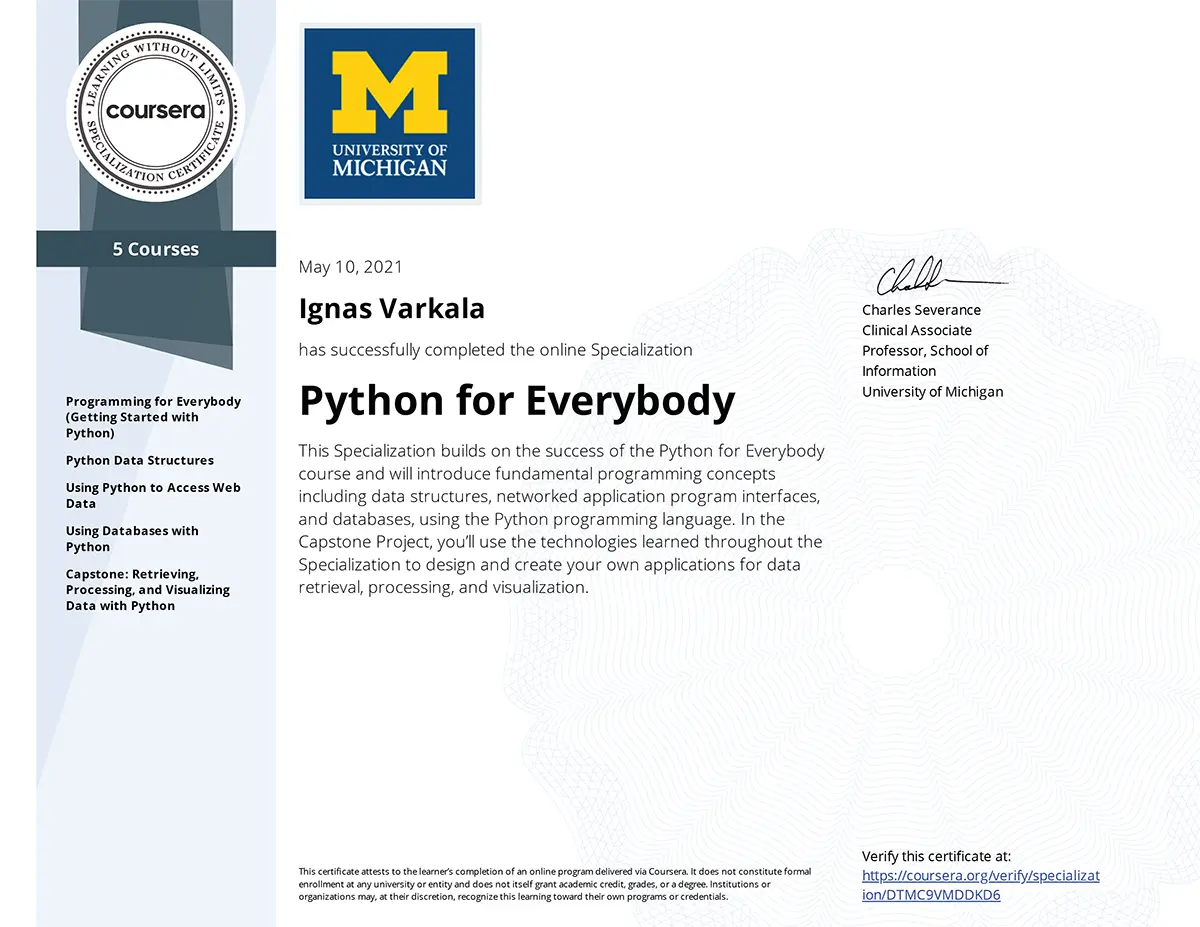 Python for Everybody Specialization certificate from University of Michigan